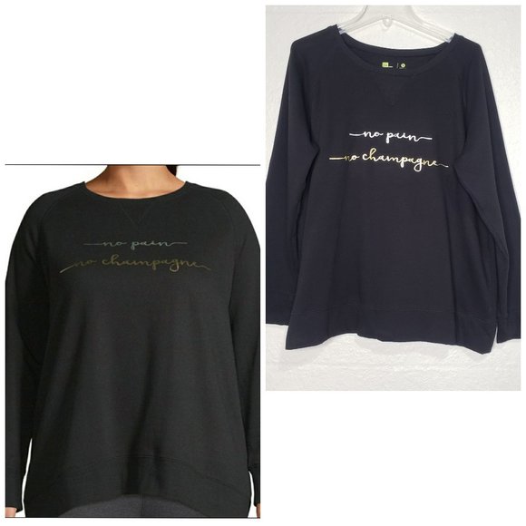 Xersion Tops - Xersion Round Neck No Pain No Champagne Logo Black Sweatshirt Size XXL